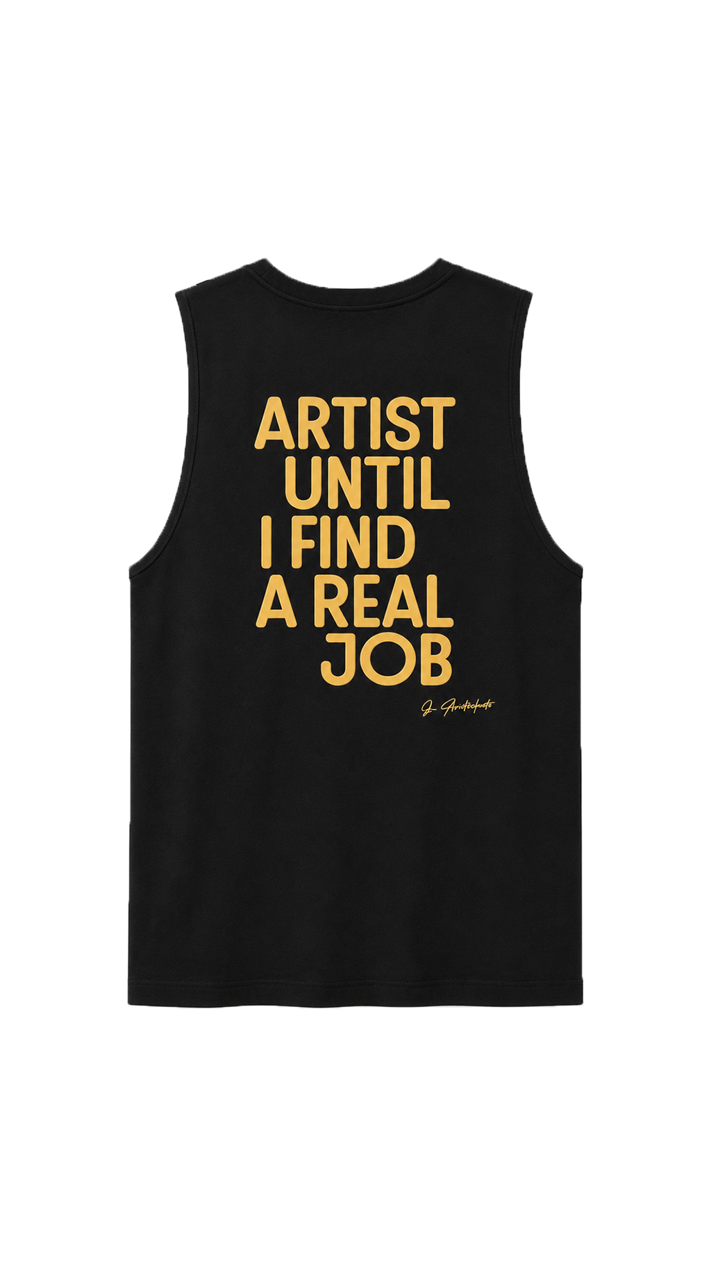 les aristochats Artist Until I Find A Real Job unisex black tank top, back packshot